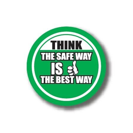 Ergomat 12in CIRCLE SIGNS - Think The Safe Way Is The Best Way DSV-SIGN 144 #0558 -UEN